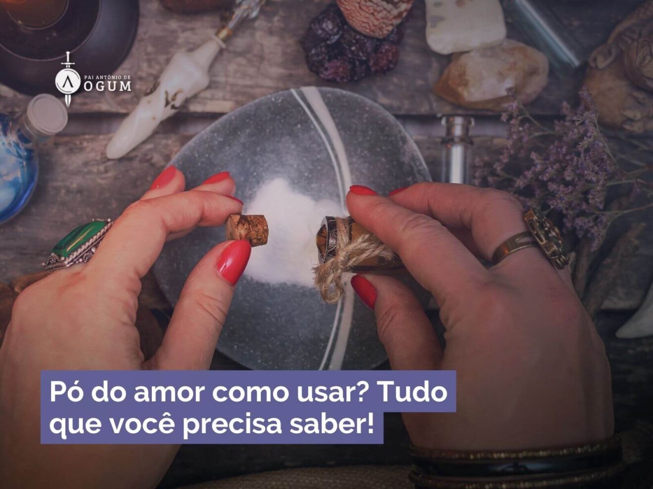 Pó do amor como usar